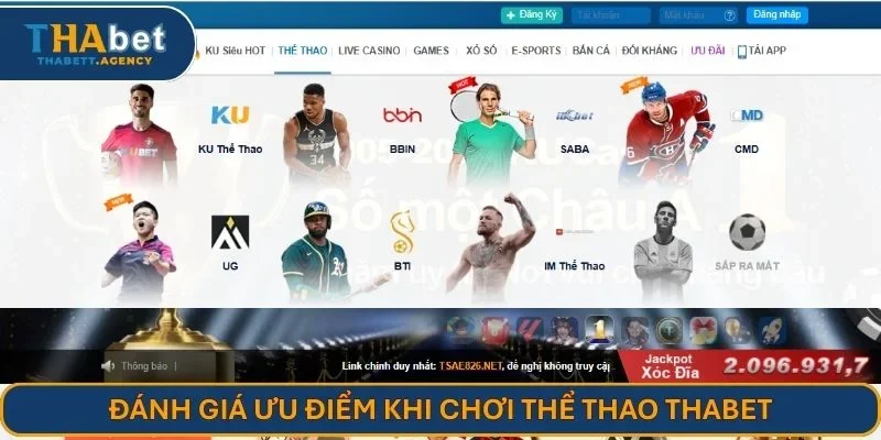 Đánh giá ưu điểm khi chơi thể thao THABET